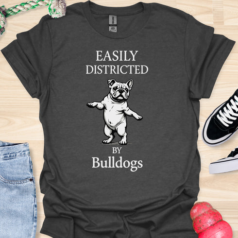 Easily distracted by bulldogs - V6 - Dancing T-Shirt